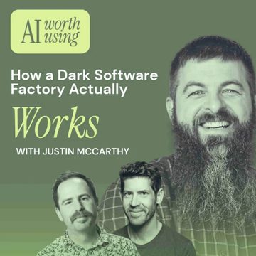 Justin McCarthy on the AI Worth Using cover